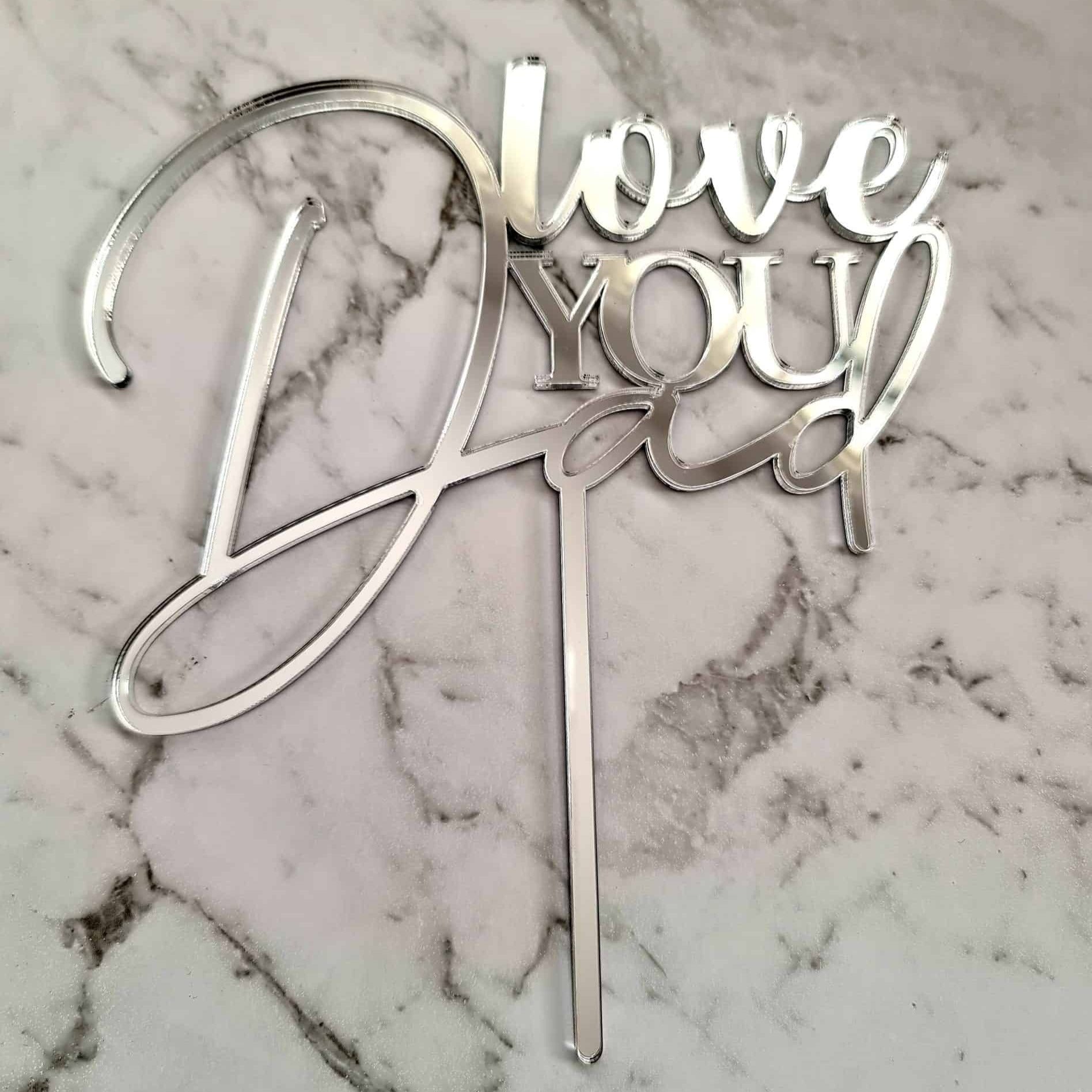 Love You Dad Cake Topper - Silver