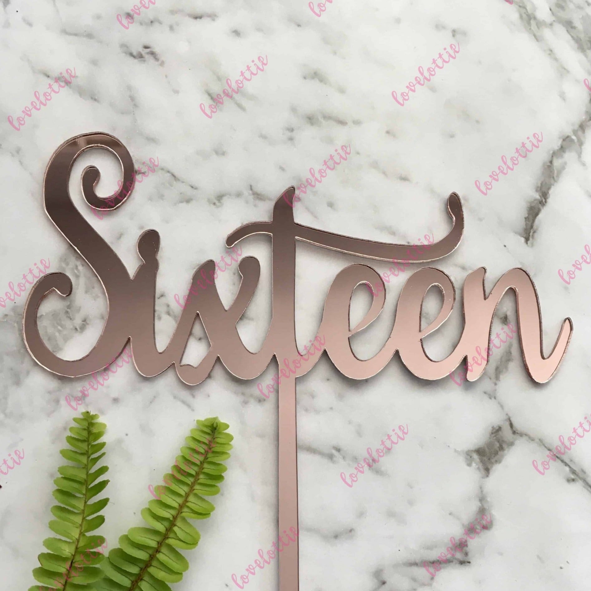 Sixteen Acrylic Rose Gold Mirror 16th Birthday Cake Topper